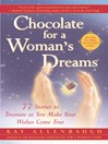 Chocolate for a Woman's Dreams (eBook): 77 Stories to Treasure as You Make Your Wishes Come True